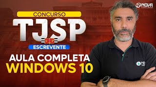 Concurso TJ SP 2024 Aula completa Windows 10 [upl. by Nosmirc695]