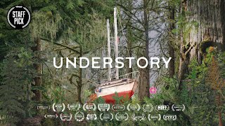 UNDERSTORY  Tongass Forest Documentary [upl. by Luci]