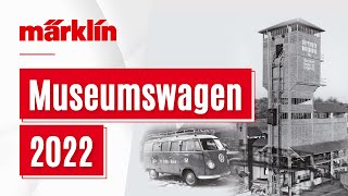 Märklin Museumswagen 2022 [upl. by Tynan]