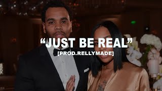 FREE Kevin Gates Type Beat quotJust Be Realquot ProdRellyMade [upl. by Yesnel]