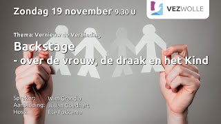 Zondag 19 november 2023  Wim Grandia  Backstage  over de vrouw de draak en het Kind [upl. by Anitnegra]