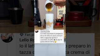 Latte ￼macchiato fatto con il caffè vecchio [upl. by Ayotna301]