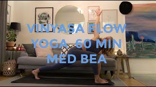 Vinyasa flow yoga 60 min med Bea [upl. by Teferi]