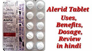 Alerid 10mg Tablet  Cetirizine Tablet  Alerid Tablet Uses Benefits Dosage Review in Hindi [upl. by Yleik579]