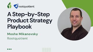 Moshe Mikanovskys StepbyStep Playbook for Startup Product Strategy [upl. by Ybbor]