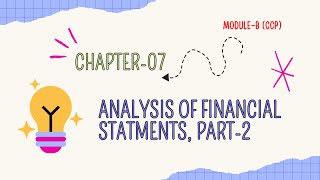 ANALYSIS OF FINANCIAL STATMENT  CHAPTER7  CCP  IIBF  PART2 [upl. by Duane]