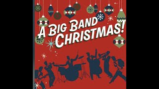 Big Band Christmas Hits [upl. by Jacinto]