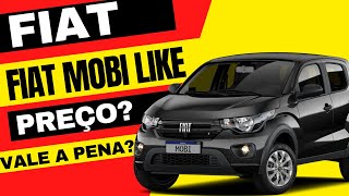 MOBI LIKE 10 2024 DA FIAT DESCUBRA O PREÇO ITENS DE SÉRIE E Se VALE A PENA [upl. by Yendyc109]