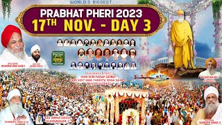 LIVE ll WORLDS BIGGEST PRABHAT PHERI DAY 3  DHAN GURU NANAK DARBAR ADIAMMA GROUP UNR 3 [upl. by Anrahs]