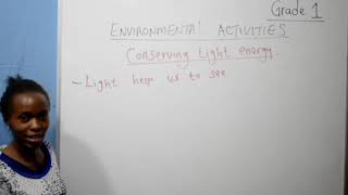 Grade 1  Environmental Activities Conserving Light Energy [upl. by Ariem]