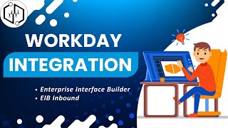 Workday Integration Enterprise Interface Builder  EIB Inbound  Workday Integration Demo  uDemand [upl. by Acnaiv]