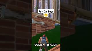 For The Boys🫡 fortnite fortniteclips fortniteshorts shorts fortheboys [upl. by Neeloj98]