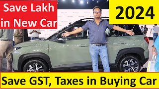 SAVE 28 GST WITH 30 TAX ON NEW CAR PURCHASE IN MARCH 2024 [upl. by Greabe]