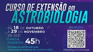 Curso de Extensão em Astrobiologia  Aula 10 [upl. by Airamahs282]