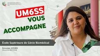 UM6SS vous accompagne  École Supérieure de Génie Biomédical ESGB [upl. by Goldsworthy472]