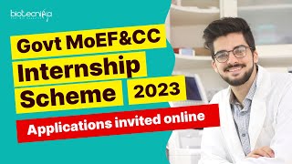 How To Apply For Govt MoEFampCC Internship Scheme 2023  Who Are Eligible [upl. by Eltsryk]