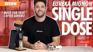 Eureka Mignon Single Dose Coffee Grinder  Review [upl. by Norty]