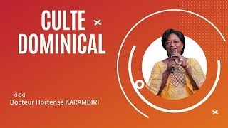 Culte Dominical du 26032023 l Docteur Hortense KARAMBIRI [upl. by Ynnal]