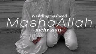 best wedding nasheed Mashallah by mehr zain VOCALS ONLYtrending nasheed music [upl. by Amando]