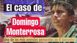 UN CRUEL GENOCIDA SALVADOREÑO  EL CASO DE DOMINGO MONTERROSA [upl. by Aetnahc]