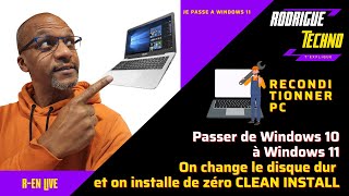 Comment passer à Windows 11 avec un nouveau disque et une clean installation de A à Z [upl. by Combs605]