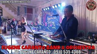 EUGENE CARANTO BAND AND ORCHESTRA  BOLANEY 9 [upl. by Jacobo227]