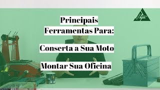 Lista de Ferramentas para Oficina de Motos e Para Consertar a Sua Moto  Parte I [upl. by Sergo]