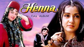 Henna Movie All Songs 1991  Rishi KapoorZeba B  Lata MangeshkarMohammed Aziz [upl. by Eunice541]