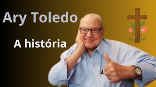 Biografia Ary Toledo história de uma vida [upl. by Estus811]