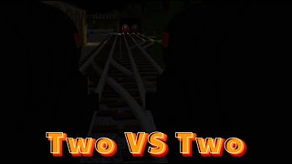 BTWF Remake Two VS Two [upl. by Coriss485]