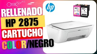 PRINTER HP DESKJET 2875 RELLENANDO CARTUCHO NEGRO Y COLOR [upl. by Akirdnahs]