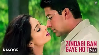 Zindagi Ban Gaye Ho Tum Full 4K Video Song  Udit Narayan Alka Yagnik  Kasoor Movie [upl. by Ahsinrad628]