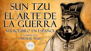 Sun Tzu  El Arte de la Guerra Audiolibro Completo en Español con Música quotVoz Real Humanaquot [upl. by Anerehs]