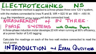 Electrotechnics N5 Measurement of Power in Three phase Systems Introduction mathszoneafricanmotives [upl. by Ambrogino]