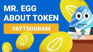 🥚 YAYTSOGRAM  WHEN THE TOKEN AND THE LISTING [upl. by Efal206]