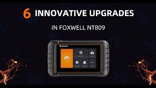 6 Innovative Upgrades Make Foxwell NT809 Faster Smarter and More Powerful [upl. by O'Neill]