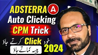 Adsterra high Cpm method  Self Click Earning Trick Live Perform With Adsterra Direct Link 2024 [upl. by Georgeanne980]