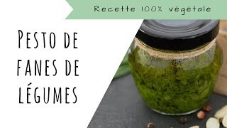 Recette 100 végétale ✭ Pesto de fanes de légumes [upl. by Ythomit786]