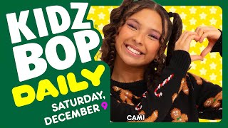 KIDZ BOP Daily  Saturday December 9 2023 [upl. by Udele]