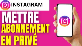 Comment mettre cest abonnement en privé sur instagram [upl. by Marge]