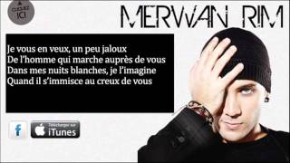 Merwan Rim  Vous  belle inconnue   Paroles officiel [upl. by Affer]