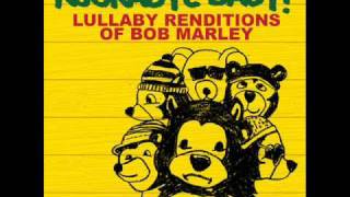 Buffalo Soldier  Lullaby Renditions of Bob Marley  Rockabye Baby [upl. by Ezaria975]