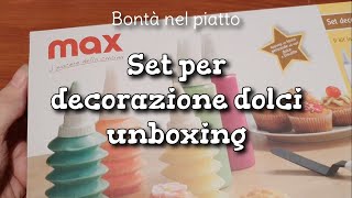 SET DECORAZIONE DOLCI cooking unboxing [upl. by Carlota]