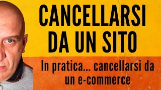 Come cancellarsi da un sito in 2 minuti [upl. by Ennayehc]