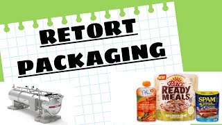 Retort Packaging of Food Products [upl. by Nashom752]