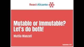 Mutable or Immutable Lets do both  MATTIA MANZATI [upl. by Buckler]