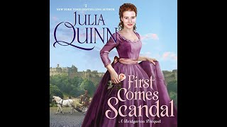 First Comes Scandal  The Rokesbys Book 4  Julia Quinn  FULL AUDIOBOOKS ROMANCE NOVELS [upl. by Novah604]