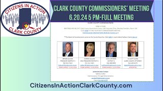 Clark County Commissioners62024Full Meeting [upl. by Stanwinn]