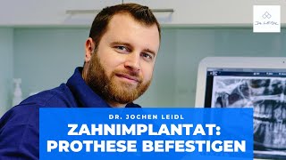 Zahnprothese mit Implantat befestigen [upl. by Tartan]