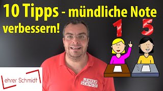 10 Tipps  mündliche Note verbessern  Lehrerschmidt  einfach erklärt [upl. by Marika770]